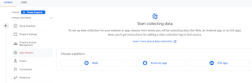 Create Property for GA4: GA4 Setup- Brillmark