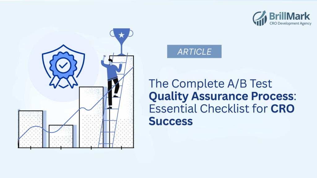 The Complete A/B Test Quality Assurance Process: Essential Checklist for CRO Success