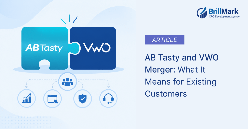 AB Tasty and VWO Merger: What It Means for Existing Customers