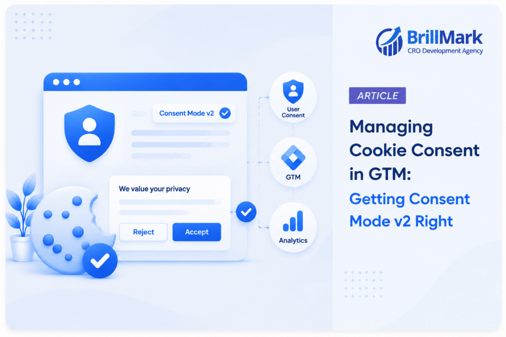 Managing Cookie Consent in GTM: Getting Consent Mode v2 Right